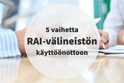 THL:n RAI-järjestelmän Käyttöönottomalli Palvelunjärjestäjälle Tai ...